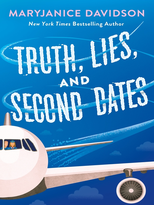 Title details for Truth, Lies, and Second Dates by MaryJanice Davidson - Available